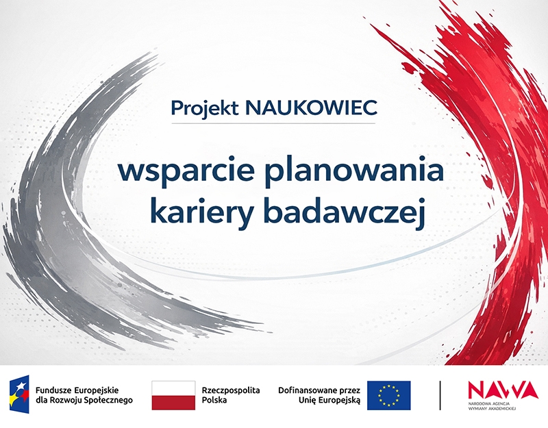 Projekt NAUKOWIEC – wsparcie planowania kariery badawczej